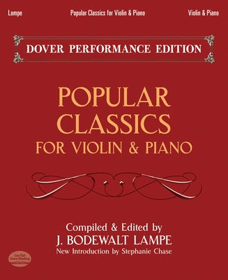 Popular Classics for Violin and Piano by Lampe, Bodewalt