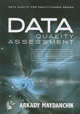 Data Quality Assessment by Maydanchik, Arkady