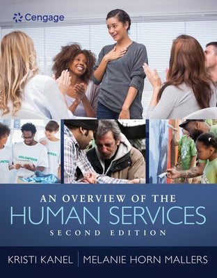 An Overview of the Human Services by Kanel, Kristi