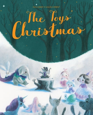 The Toys' Christmas by Cl&#233;ment, Claire