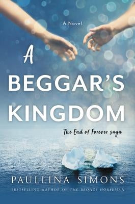 A Beggar's Kingdom by Simons, Paullina