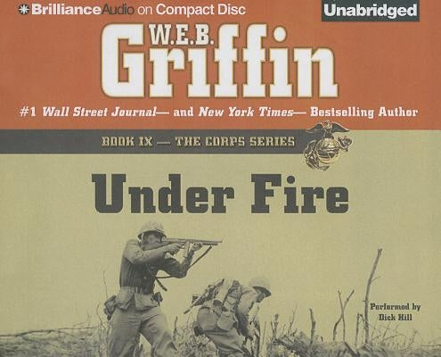 Under Fire by Griffin, W. E. B.