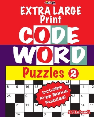 EXTRA LARGE Print CODEWORD Puzzles; Vol.2 by Jaja Media