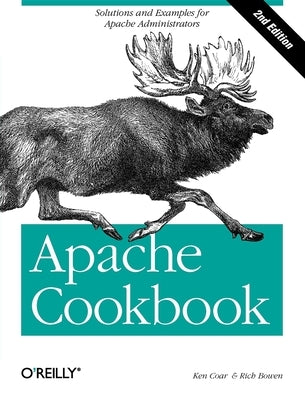 Apache Cookbook by Bowen, Rich