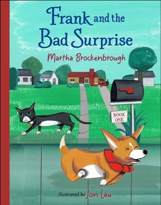 Frank and the Bad Surprise by Brockenbrough, Martha