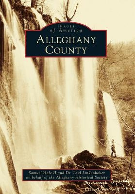 Alleghany County by Hale II, Samuel