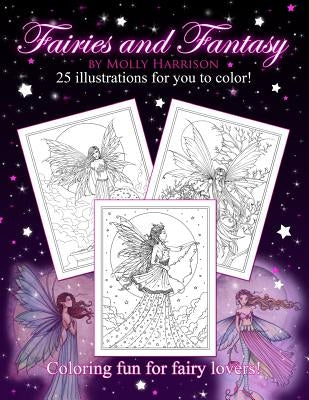 Fairies and Fantasy by Molly Harrison: Coloring for Adults and Older Fairy Lovers! by Harrison, Molly