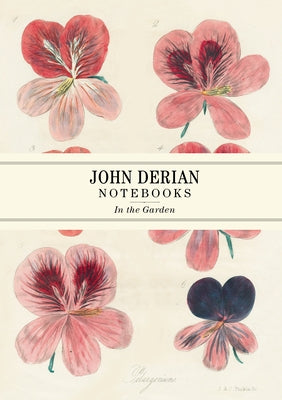 John Derian Paper Goods: In the Garden Notebooks by Derian, John
