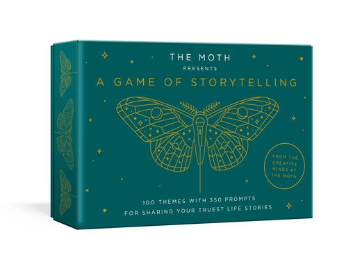 The Moth Presents: A Game of Storytelling by The Moth