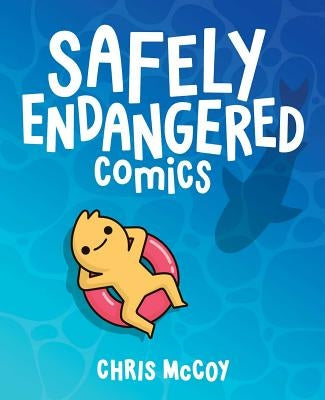 Safely Endangered Comics by McCoy, Chris