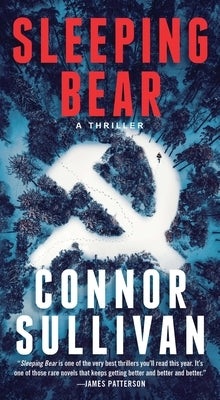 Sleeping Bear: A Thriller by Sullivan, Connor