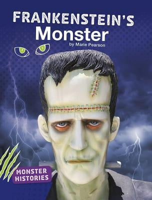 Frankenstein's Monster by Pearson, Marie