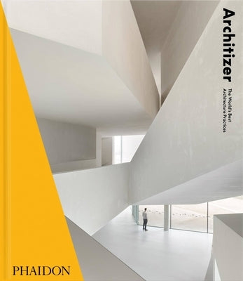 Architizer, the World's Best Architecture Practices 2021 by Architizer