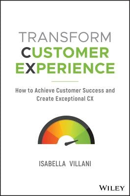 Transform Customer Experience by Villani