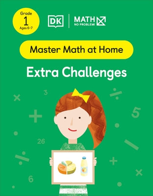 Math - No Problem! Extra Challenges, Grade 1 Ages 6-7 by Math - No Problem!