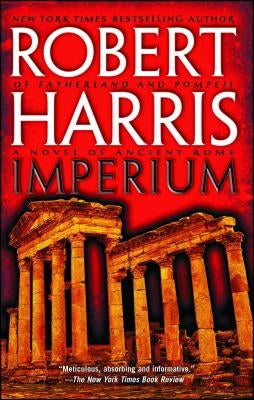 Imperium: A Novel of Ancient Rome by Harris, Robert