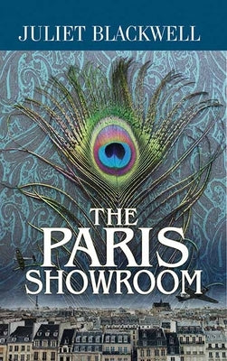 The Paris Showroom by Blackwell, Juliet