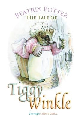 The Tale of Mrs. Tiggy-Winkle by Potter, Beatrix