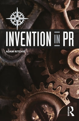 Invention in PR by Ritchie, Adam