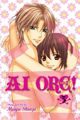 AI Ore!, Vol. 3, 3 by Shinjo, Mayu