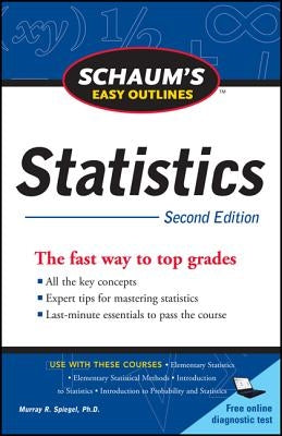 Schaum's Easy Outline of Statistics, Second Edition by Lindstrom, David