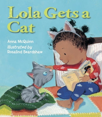 Lola Gets a Cat by McQuinn, Anna
