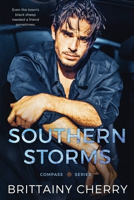 Southern Storms: A Small Town Standalone Romance by Cherry, Brittainy