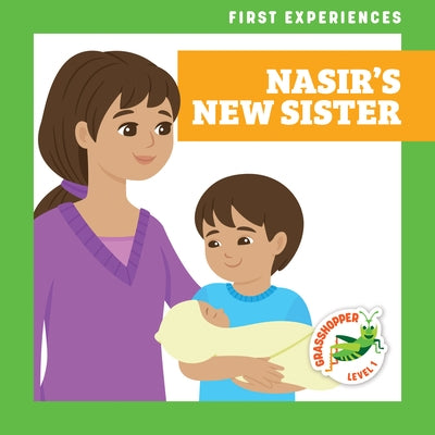 Nasir's New Sister by Schuh, Mari C.