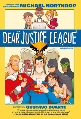 Dear Justice League by Northrop, Michael