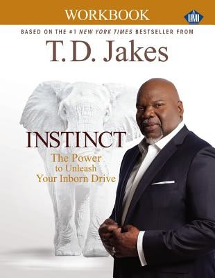 Instinct Christian Workbook (Umi) by Jakes, T. D.