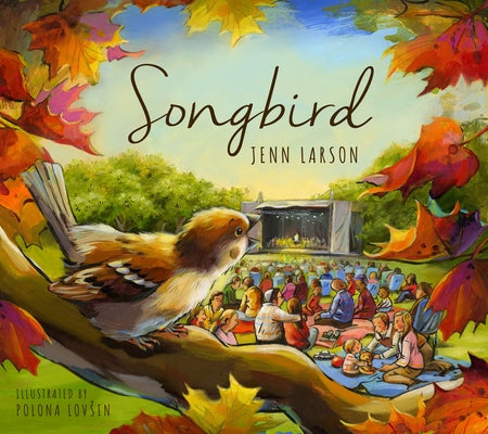 Songbird by Larson, Jenn