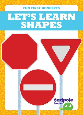 Let's Learn Shapes by Peterson, Anna C.