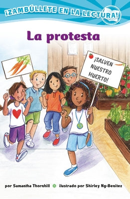 La Protesta (Confetti Kids #10): (The Protest) by Thornhill, Samantha