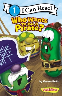 Who Wants to Be a Pirate?: Level 1 by Poth, Karen
