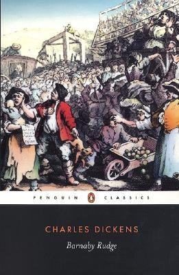 Barnaby Rudge by Dickens, Charles