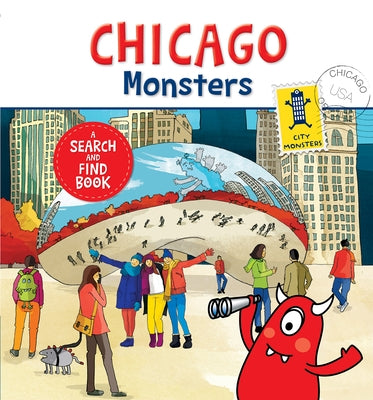 Chicago Monsters: A Search-And-Find Book by Laforest, Carine