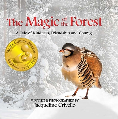 The Magic of the Forest by Crivello, Jacqueline