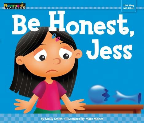 Be Honest, Jess by Smith, Molly
