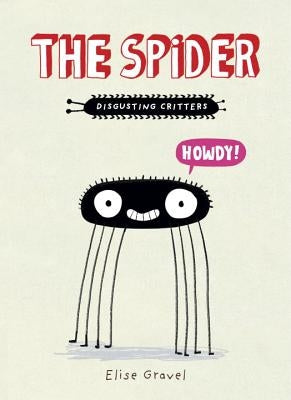 The Spider by Gravel, Elise