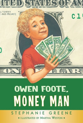 Owen Foote, Money Man by Greene, Stephanie