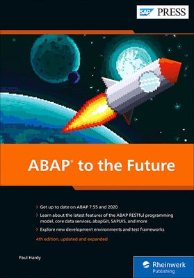 ABAP to the Future by Hardy, Paul