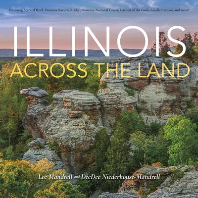 Illinois Across the Land by Mandrell, Lee