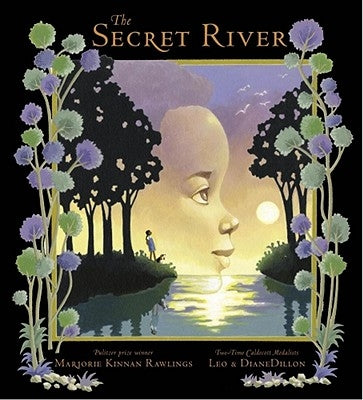 The Secret River by Rawlings, Marjorie Kinnan