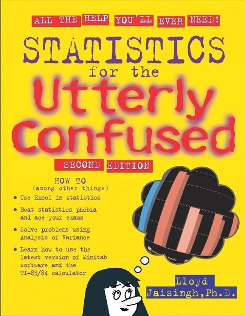 Statistics for the Utterly Confused, 2nd Edition by Jaisingh, Lloyd