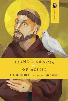 St. Francis of Assisi by Chesterton, G. K.