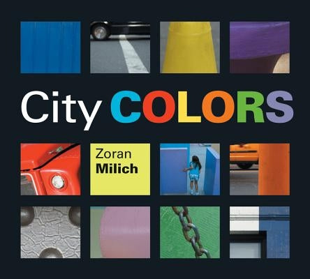 City Colors by Milich, Zoran