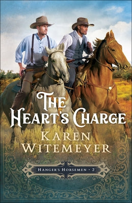 The Heart's Charge by Witemeyer, Karen