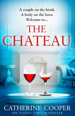 The Chateau by Cooper, Catherine