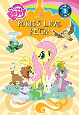 Ponies Love Pets! by Hughes, Emily C.
