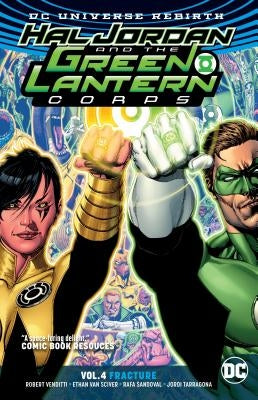 Hal Jordan and the Green Lantern Corps Vol. 4: Fracture (Rebirth) by Venditti, Robert